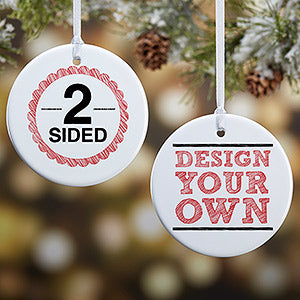 3" Round Ornament - 2 Sided - Personalized Ceramic Ornament