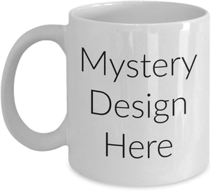 Mystery Mug Surprise - Ugly Surprise Funny Mugs For Gag Gifts Or For Mug Collector For Mug Collection
